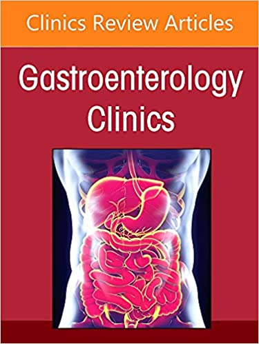 Diagnosis and Treatment of Gastrointestinal Cancers, An Issue of Gastroenterology Clinics of North America - Orginal Pdf